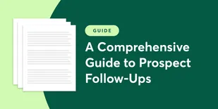 A Comprehensive Guide to Prospect Follow-Ups graphic