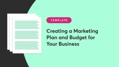 Creating a Marketing Plan and Budget for Your Business