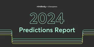 2024 predictions report mindbody classpass