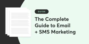 The Complete Guide to Email + SMS Marketing for Fitness and Wellness Businesses