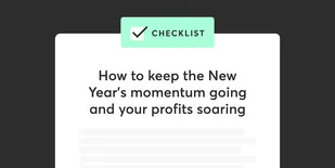 How to keep the New Year's momentum going and your profits soaring